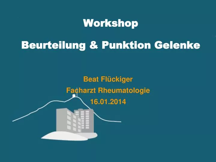 workshop beurteilung punktion gelenke