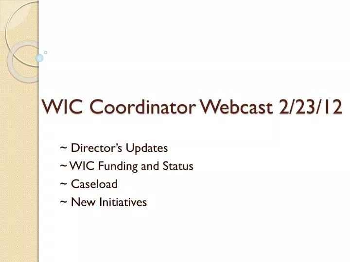 wic coordinator webcast 2 23 12
