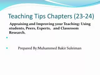 Teaching Tips Chapters (23-24)