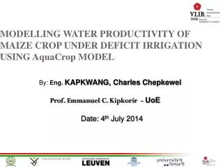 MODELLING WATER PRODUCTIVITY OF MAIZE CROP UNDER DEFICIT IRRIGATION USING AquaCrop MODEL