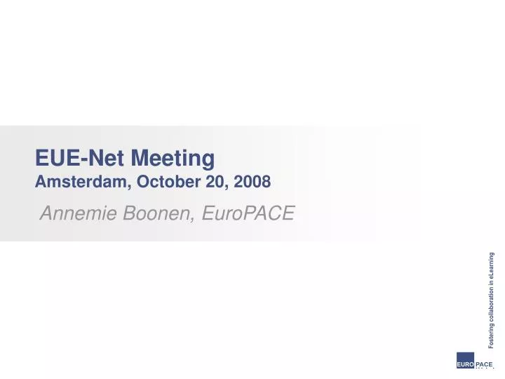 eue net meeting amsterdam october 20 2008