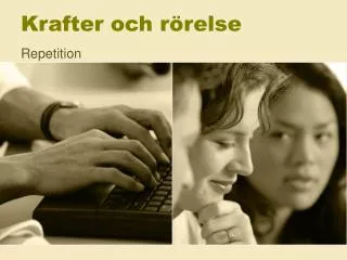 krafter och r relse