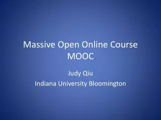 Massive Open Online Course MOOC