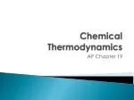 Chemical Thermodynamics - slide 1