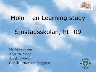 moln en learning study sj stadsskolan ht 09