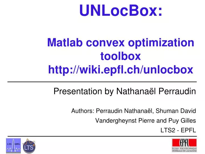 unlocbox matlab convex optimization toolbox http wiki epfl ch unlocbox