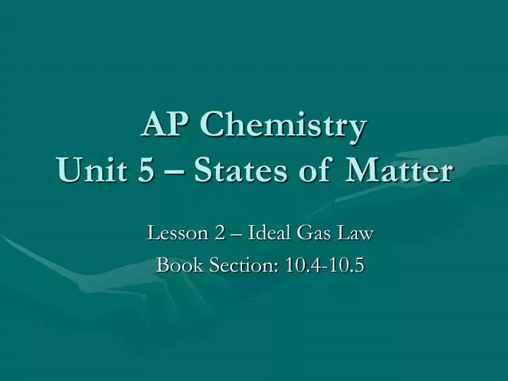 ap chemistry unit 5 states of matter