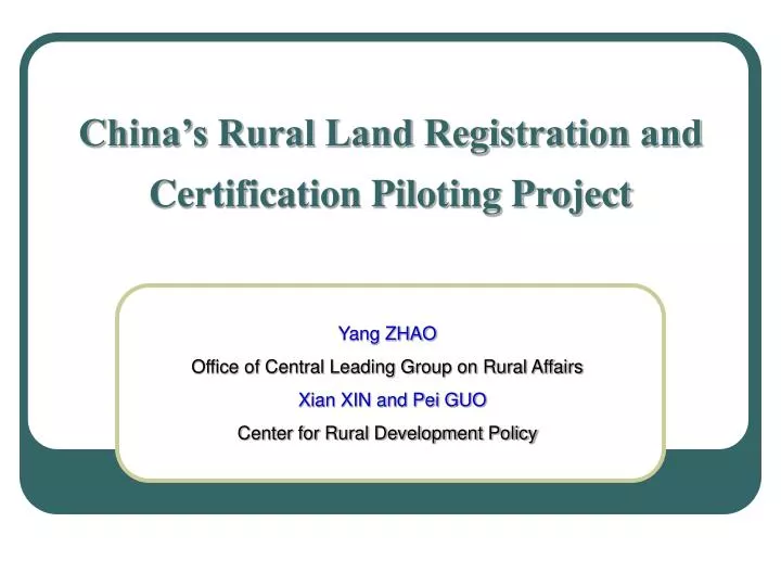 china s rural land registration and certification piloting project