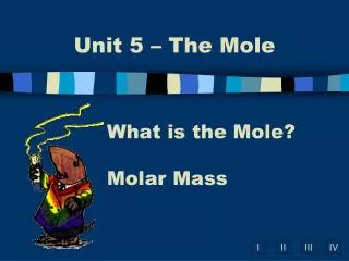 What is the Mole? Molar Mass