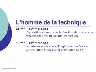 l homme de la technique