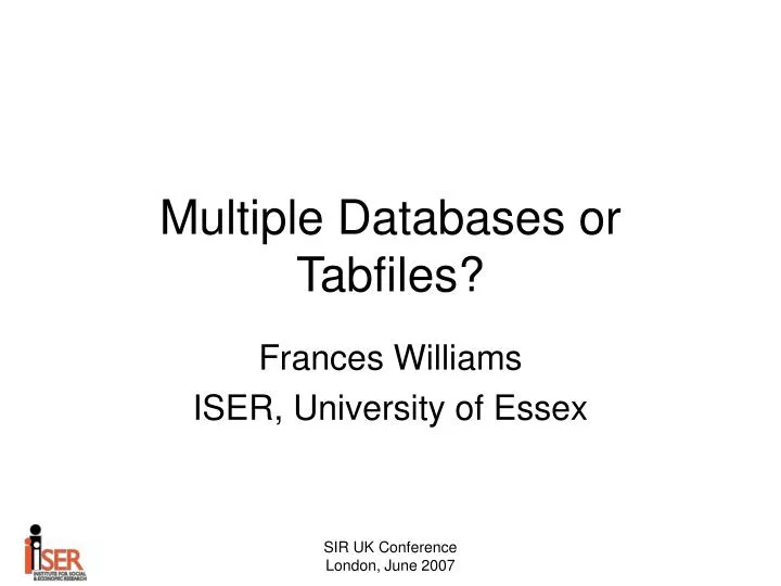 multiple databases or tabfiles