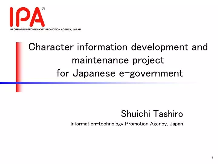character information development and maintenance project for japanese e government
