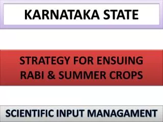 STRATEGY FOR ENSUING RABI &amp; SUMMER CROPS