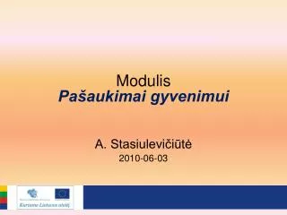 modulis pa aukimai gyvenimui