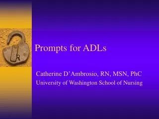 Prompts for ADLs