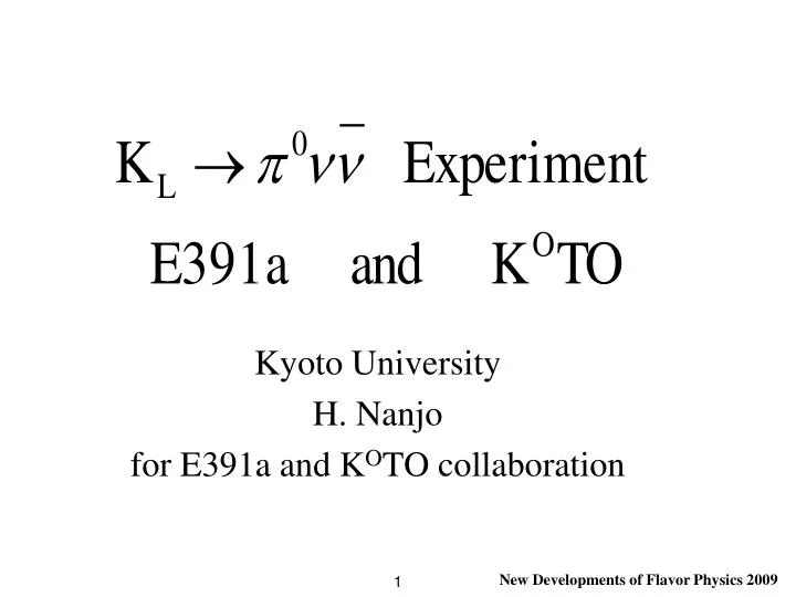 kyoto university h nanjo for e391a and k o to collaboration