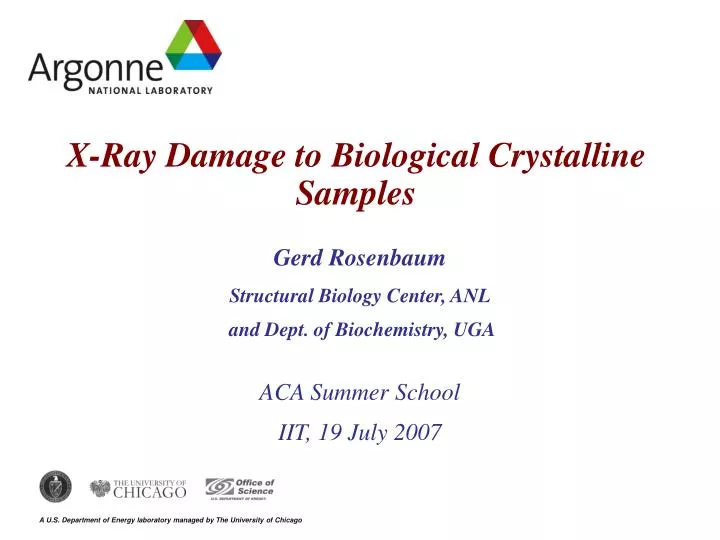 x ray damage to biological crystalline samples
