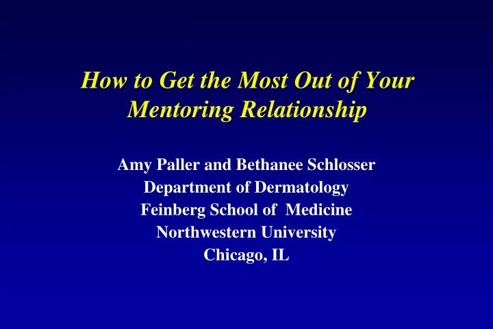 how to get the most out of your mentoring relationship