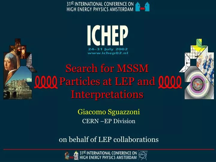 search for mssm particles at lep and interpretations