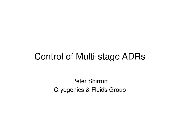 control of multi stage adrs