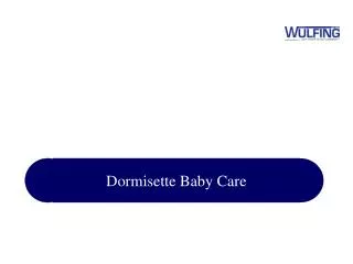 Dormisette Baby Care