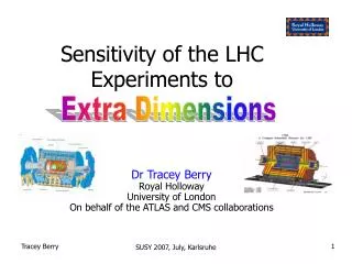 Sensitivity of the LHC Experiments to