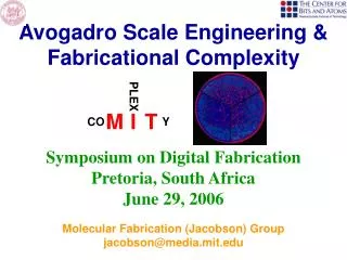 Symposium on Digital Fabrication Pretoria, South Africa June 29, 2006