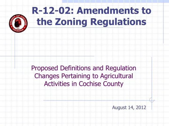 proposed definitions and regulation changes pertaining to agricultural activities in cochise county