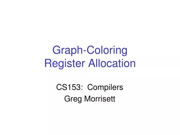 graph coloring register allocation