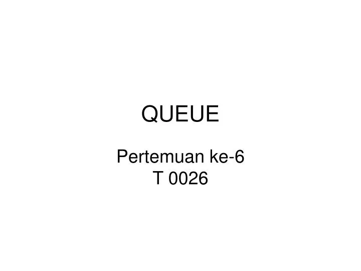 queue