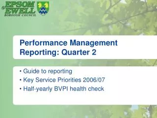 Performance Management Reporting: Quarter 2