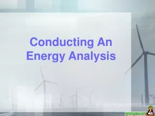 Conducting An Energy Analysis