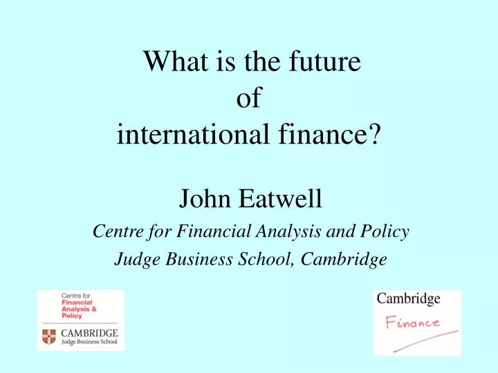 what is the future of international finance