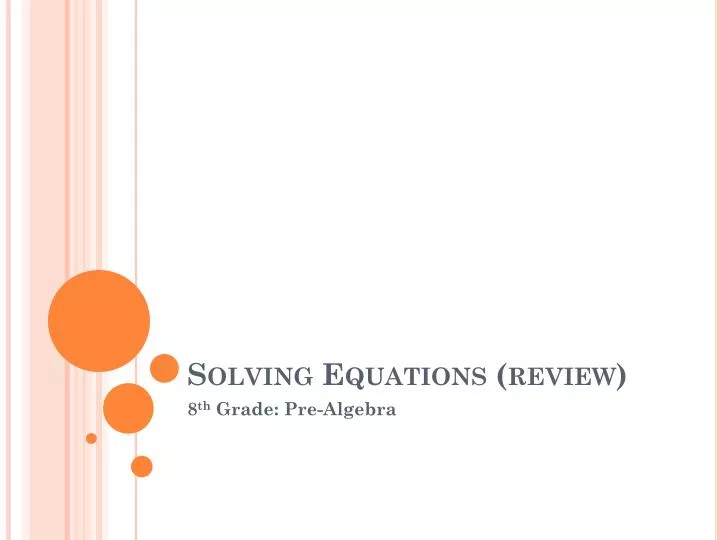 solving equations review