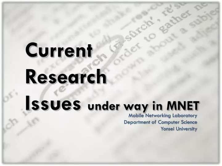 current research issues under way in mnet