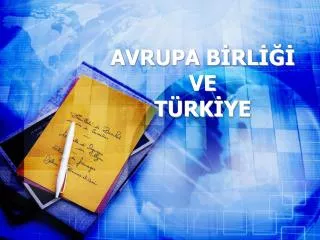 avrupa b rl ve t rk ye