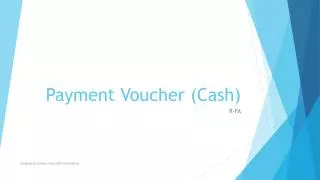 Payment Voucher (Cash)
