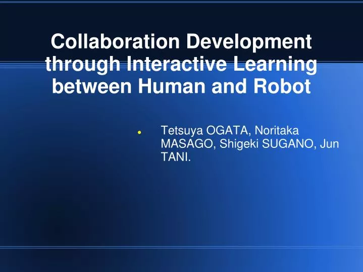 collaboration development through interactive learning between human and robot