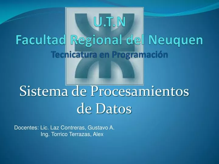 u t n facultad regional del neuquen tecnicatura en programaci n