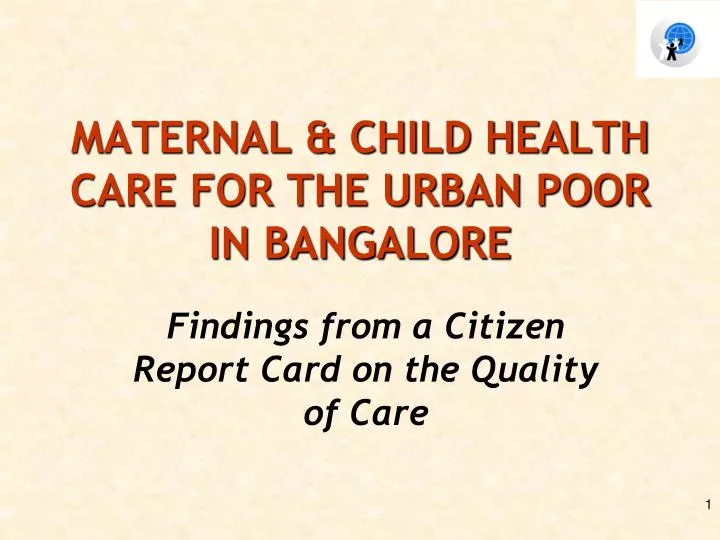 maternal child health care for the urban poor in bangalore