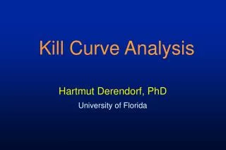 Kill Curve Analysis