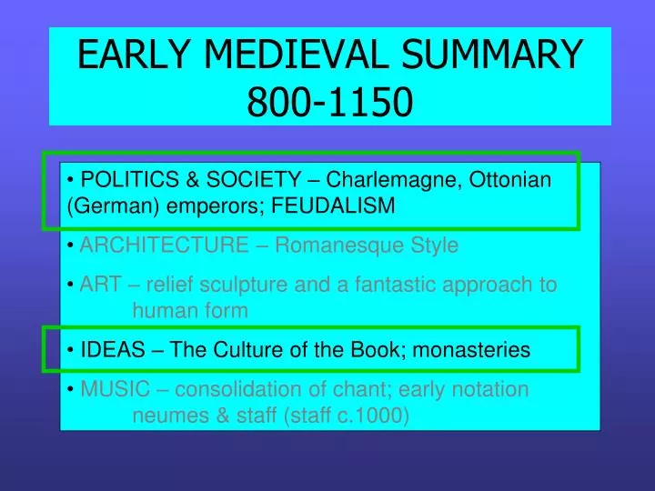 early medieval summary 800 1150