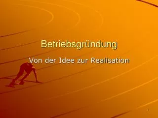 betriebsgr ndung