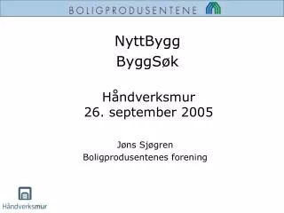 h ndverksmur 26 september 2005
