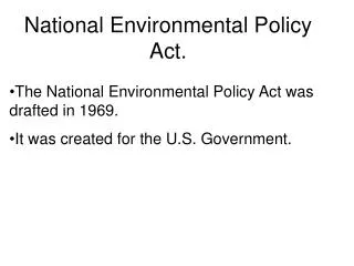 National Environmental Policy Act.