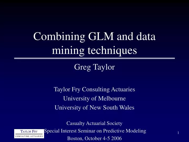 combining glm and data mining techniques