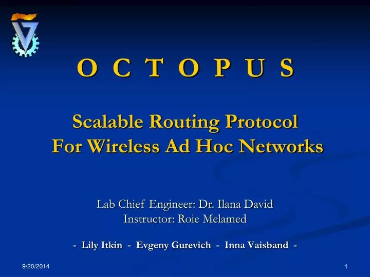 o c t o p u s scalable routing protocol for wireless ad hoc networks