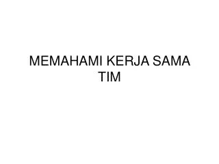 memahami kerja sama tim