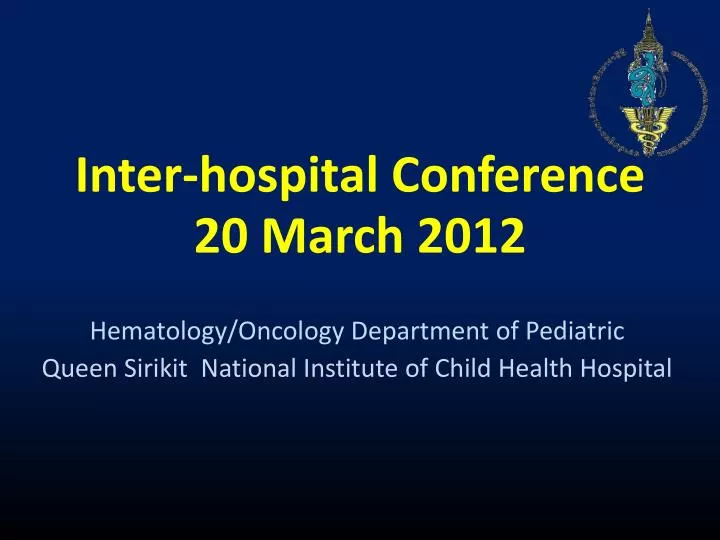 inter hospital conference 20 march 2012