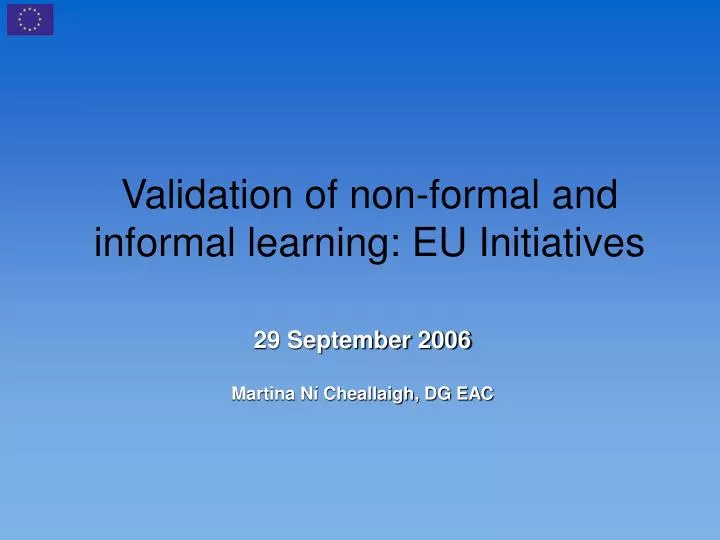 validation of non formal and informal learning eu initiatives